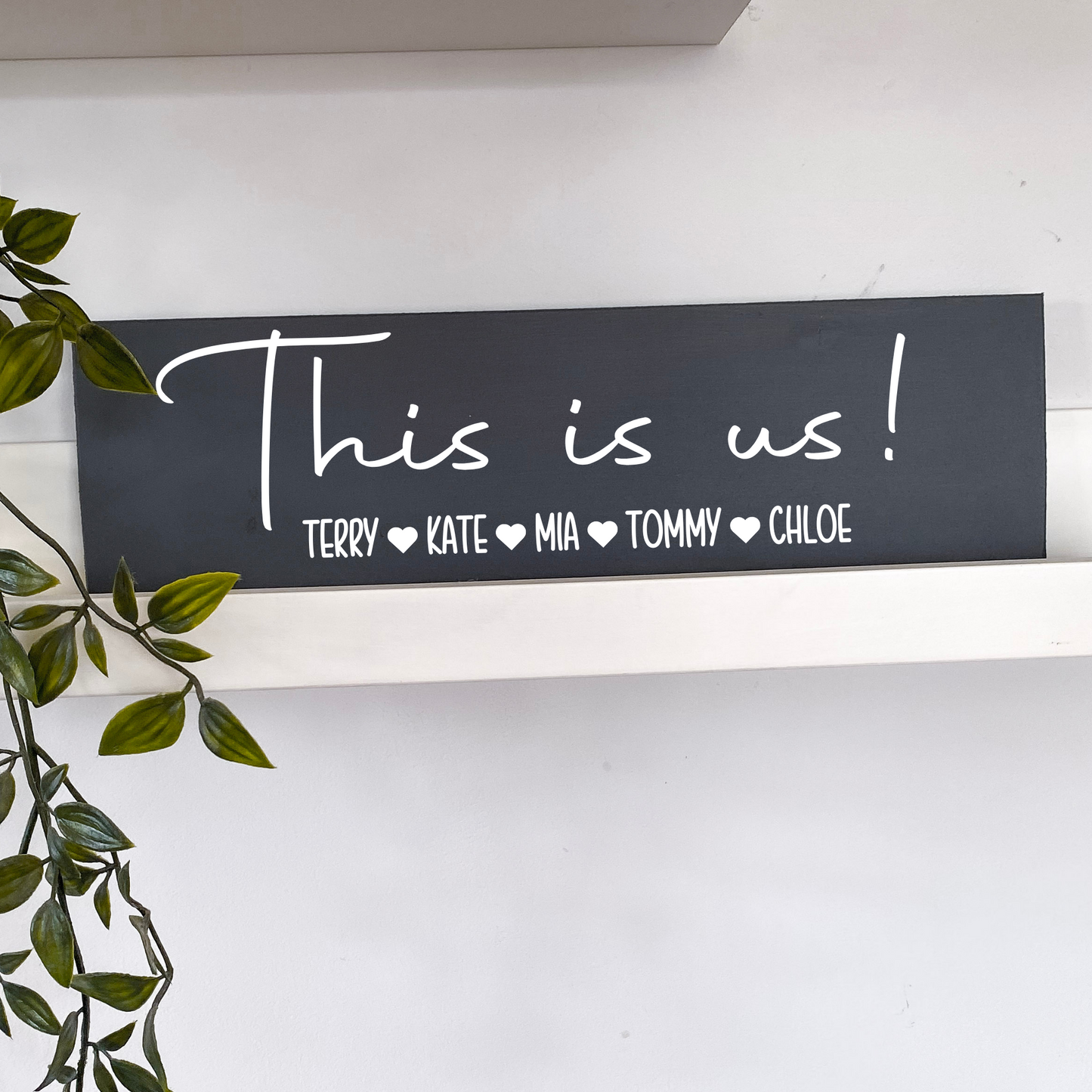 This is Us - personalised wooden sign