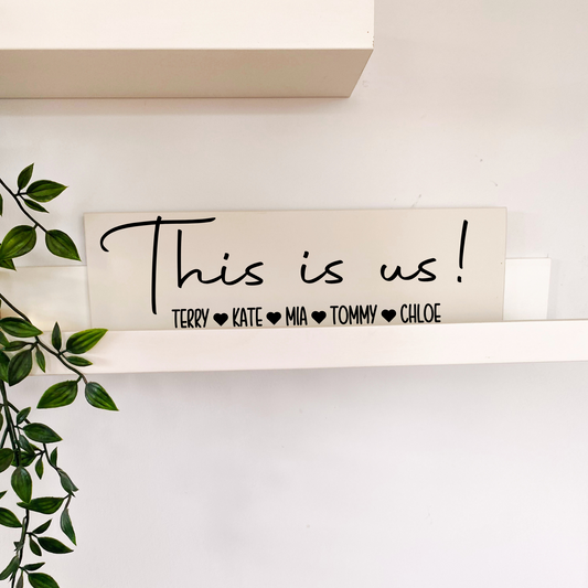 This is Us - personalised wooden sign